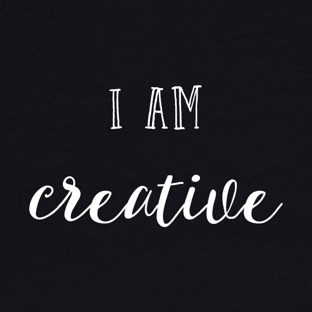 I am Creative by inspireart